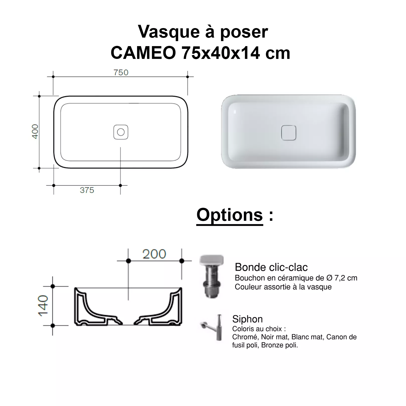 Vasque à poser CAMEO 75x40 Hauteur 14cm