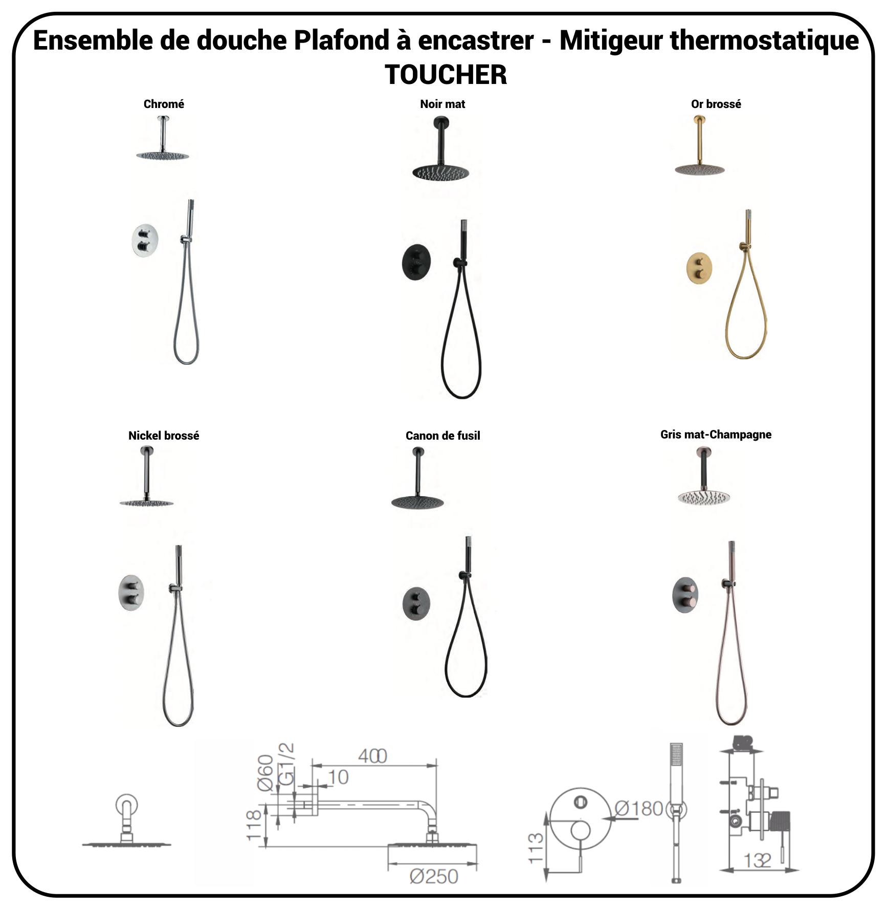 Ensemble de douche Plafond TOUCHER à encastrer - Mitigeur thermostatique